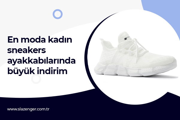 En Moda Kadın Sneakers Ayakkabılarında Büyük İndirim