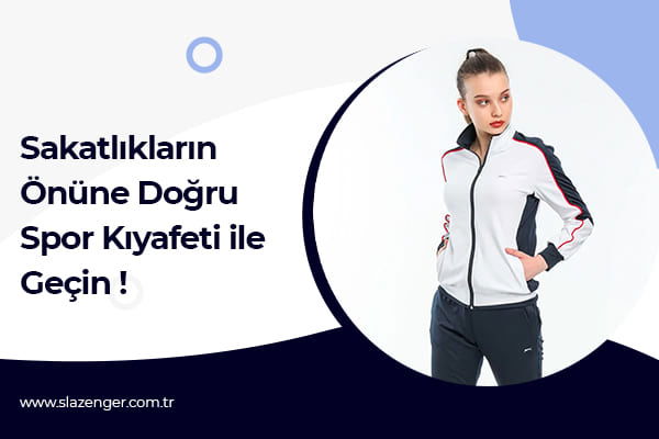 Sakatlıkların Önüne Doğru Spor Kıyafeti ile Geçin!