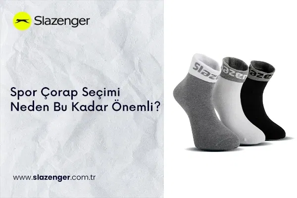 Spor Çorap Seçimi Neden Bu Kadar Önemli?
