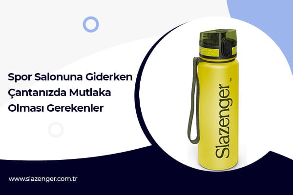 Spor Salonuna Giderken Çantanızda Mutlaka Olması Gerekenler